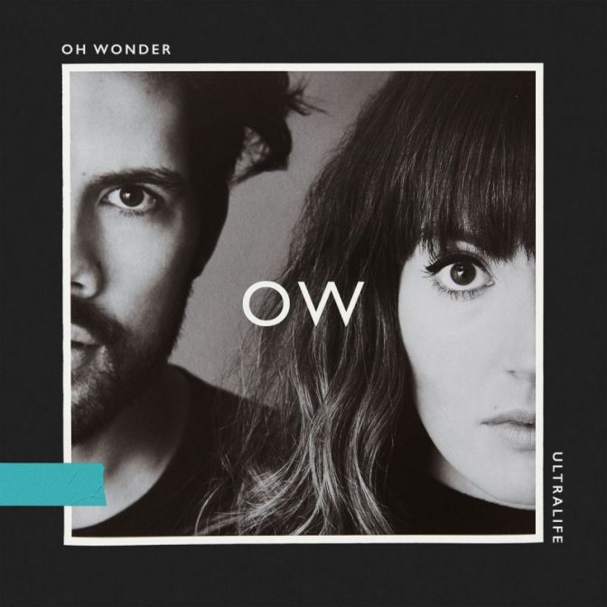 Album van de Dag: Oh Wonder – Ultralife