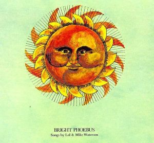 Album van de Dag: Lal & Mike Waterson – Bright Phoebus