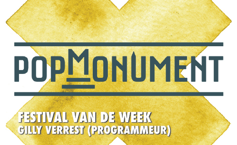 Festival van de Week: Popmonument 2017 in Bergen op Zoom