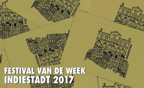 Festival van de Week: Indiestadt 2017 @ Paradiso, Amsterdam