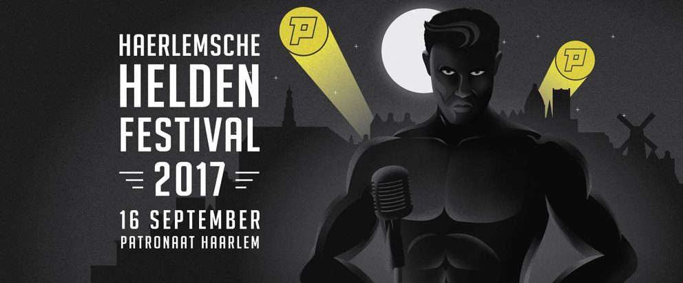 Haerlemsche Helden Festival 2017 op 16 september in Patronaat