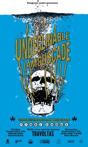 Undeclinable Ambuscade