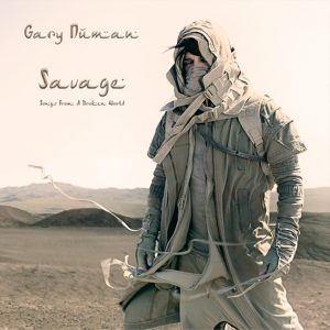 Gary Numan – Savage (Songs From A Broken World)