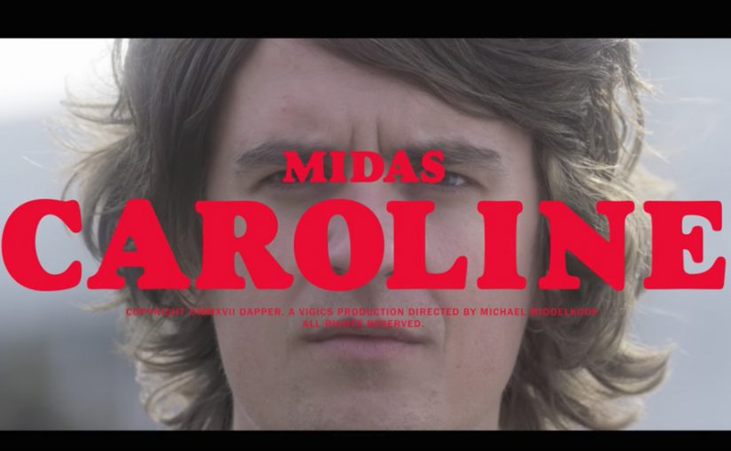 Clipprimeur: Midas releast single en video ’Caroline’