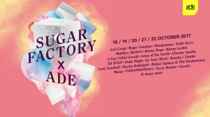Sugarfactory presenteert haar meest uitgebreide ADE-programma