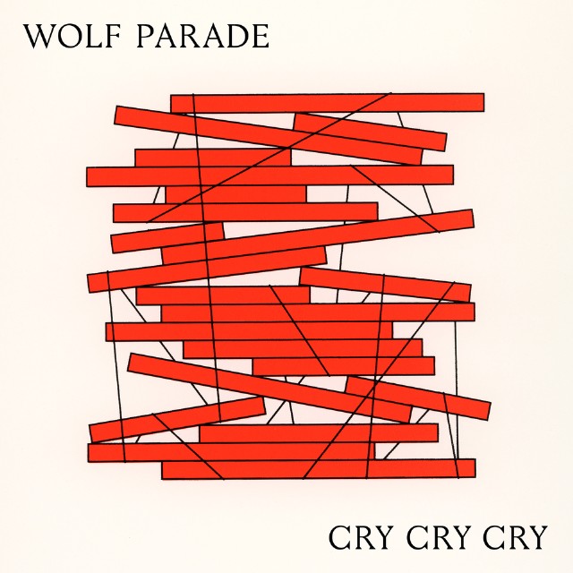 Wolf Parade – Cry Cry Cry