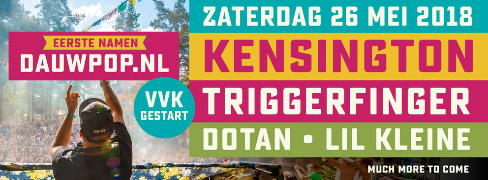 Eerste namen Dauwpop 2018 onder meer Kensington en Triggerfinger