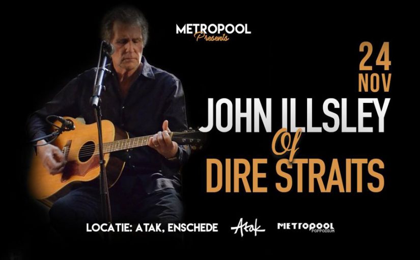 John Illsley (bassist Dire Straits) op 24 november naar Atak te Enschede