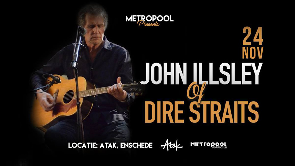 John Illsley (bassist Dire Straits) op 24 november naar Atak te Enschede