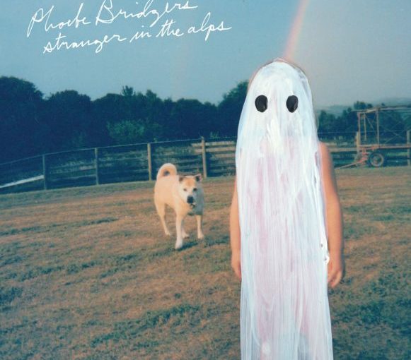 Phoebe Bridgers – Stranger In The Alps