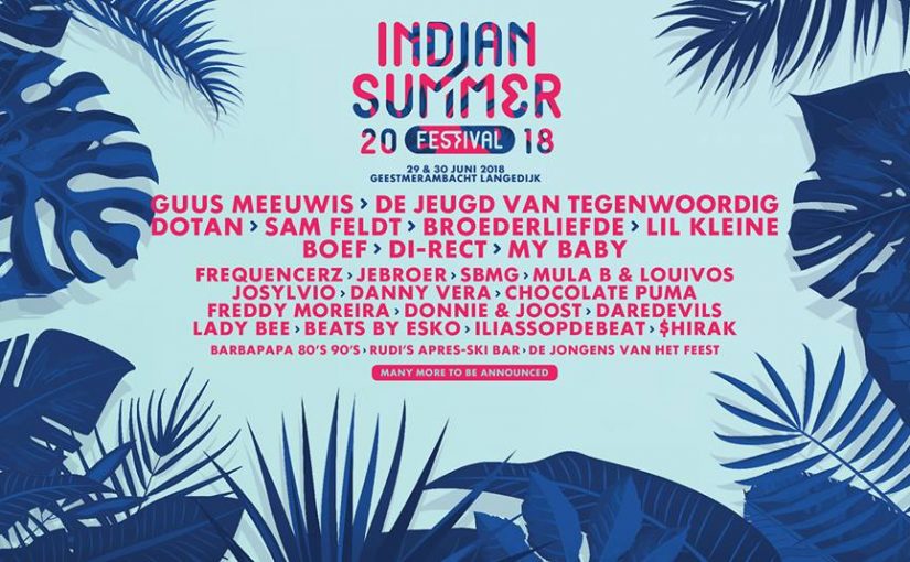 Jeugd Van Tegenwoordig en My Baby naar Indian Summer Festival 2018