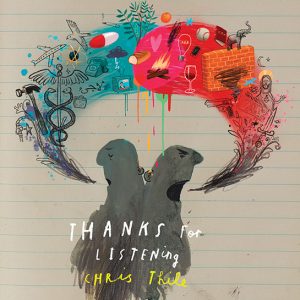 Chris Thile – Thanks For Listening