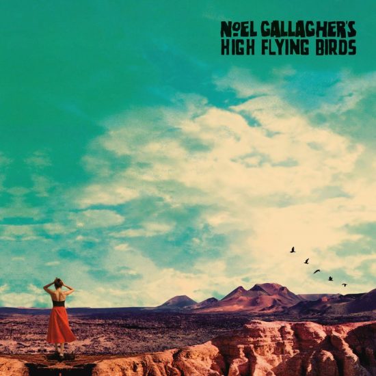 Noel Gallagher’s High Flying Birds – Who Built the Moon?