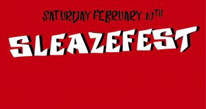 Wintereditie van Sleazefest op 10 februari in Pllek te Amsterdam
