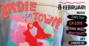 Indie In Town op 8 februari in de Sugarfactory te Amsterdam