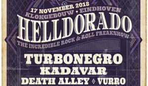 Eerste namen voor HELLDORADO 2018 o.a. Turbonegro en Kadavar