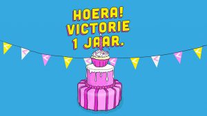 Victorie viert de eerste verjaardag van het nieuwe pand op 25 mei!
