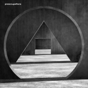 Preoccupations – New Material