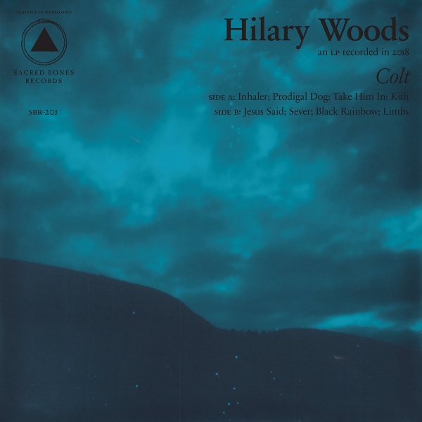 Hilary Woods – Colt (Sacred Bones/Konkurrent)