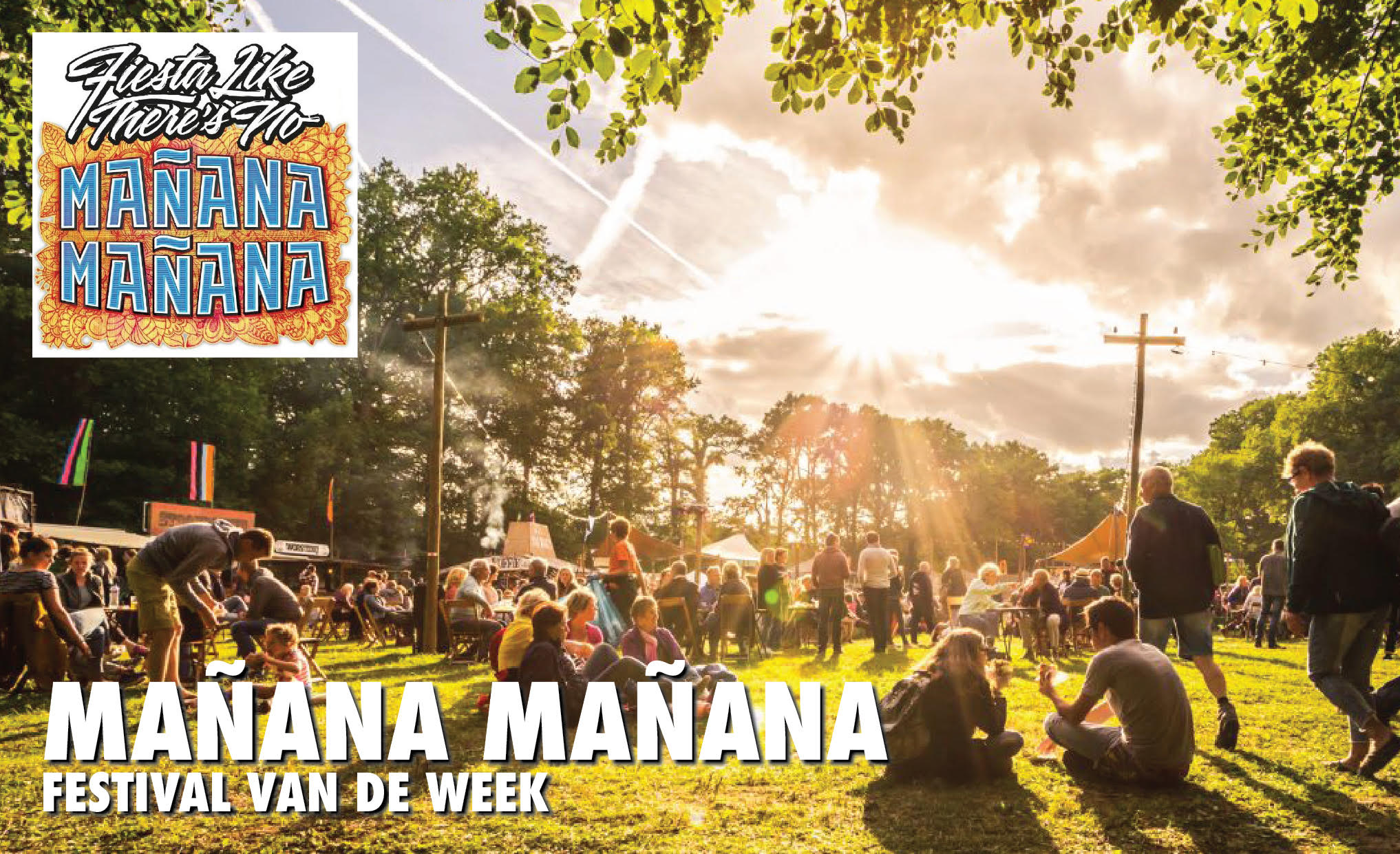 Festival van de Week: Mañana Mañana