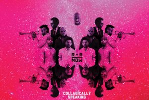 R+R=NOW – Collagically Speaking (Blue Note / Universal)