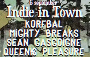 Indie In Town op 6 september in de Sugarfactory te Amsterdam