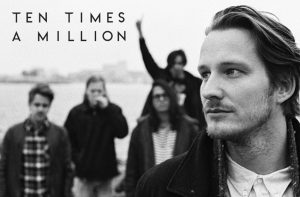 Nieuwe single TEN TIMES A MILLION en doet support van WHITE LIES