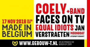 Tickets voor Made In Belgium met o.a. Equal Idiots, Faces On TV en Coely