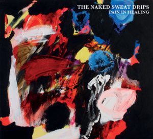 The Naked Sweat Drips