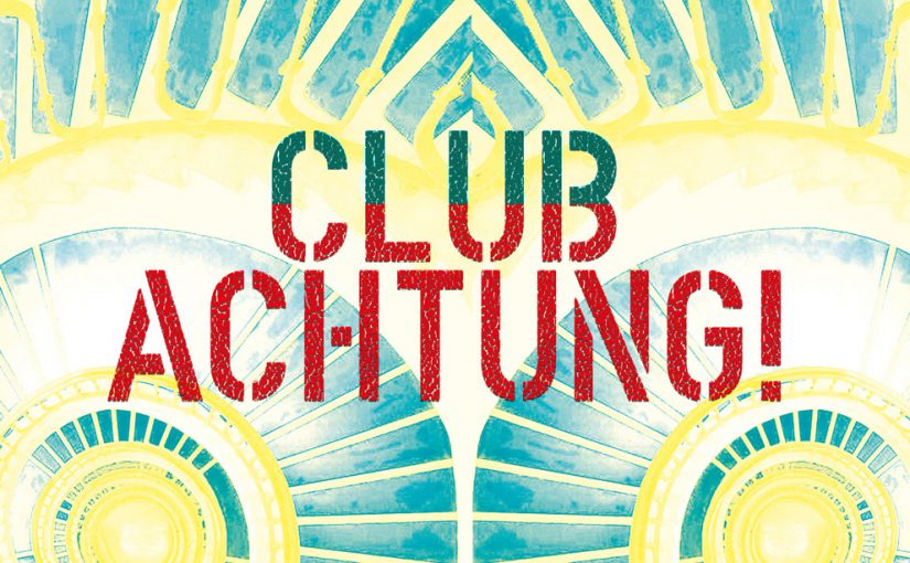 CLUB ACHTUNG!