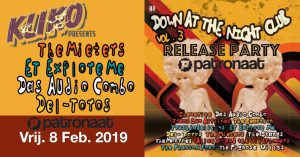 Tickets voor Down at the Nightclub albumpresentatie op 8 feb in Patronaat