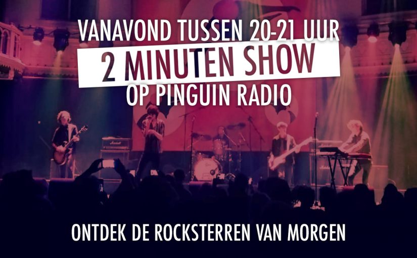 Vanavond om 20:00 uur de 2 Minuten Show!