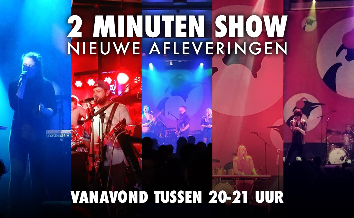Vanavond om 20:00 uur de 2 Minuten Show!