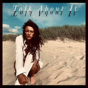 Camilla Blue – Talk About It