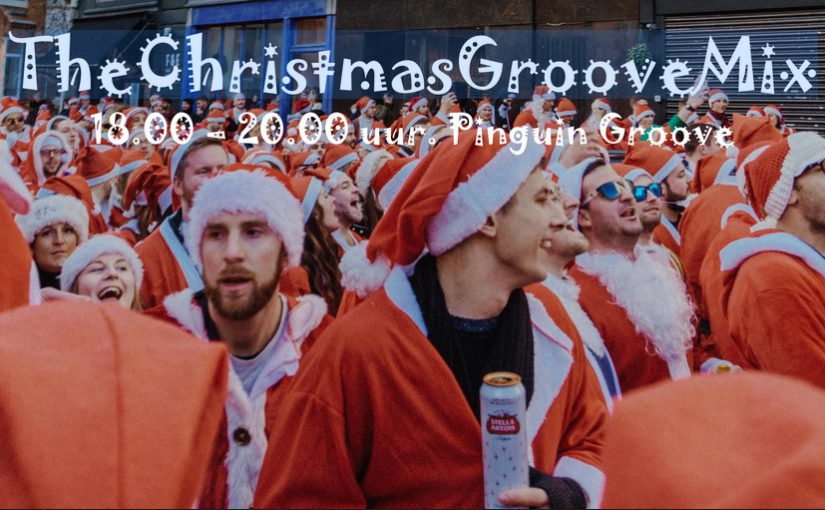 Unexpected Christmas tunes vanavond op Groove