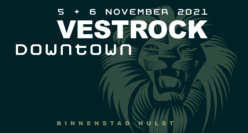 VESTROCK 2021 verplaatst naar 2022 | VESTROCK DOWNTOWN