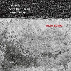 Jakob Bro – Uma Elmo