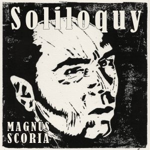 Magnús Scoria brengt zijn nieuw album ‘Soliloquy’ uit.