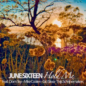 June Sixteen – Hold Me (feat. Dom Sky)