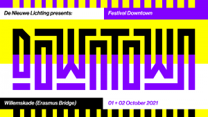 Festival Downtown 2021 gaat tóch door en strijkt op 1 en 2 oktober neer aan de voet van de Erasmusbrug in Rotterdam!