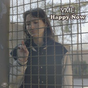 Yme – Happy Now