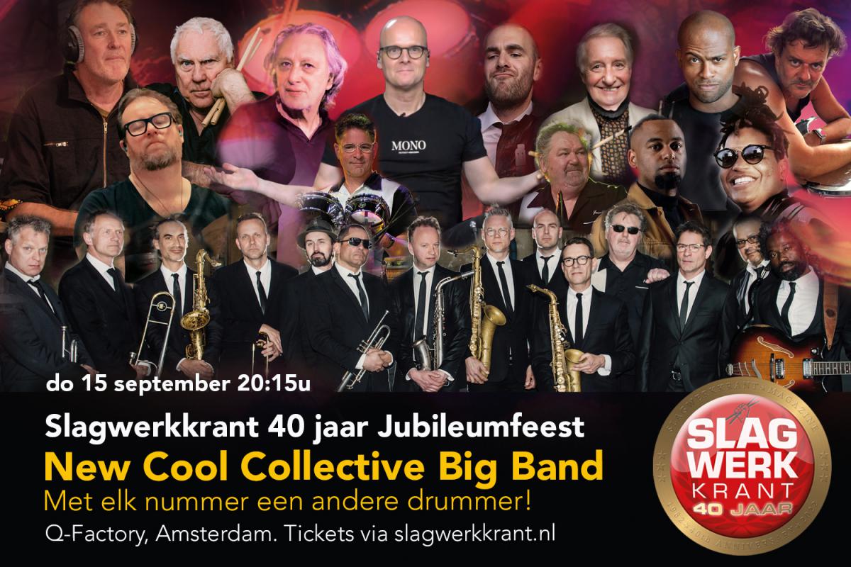 New Cool Collective Big Band met elk nummer een andere drummer!