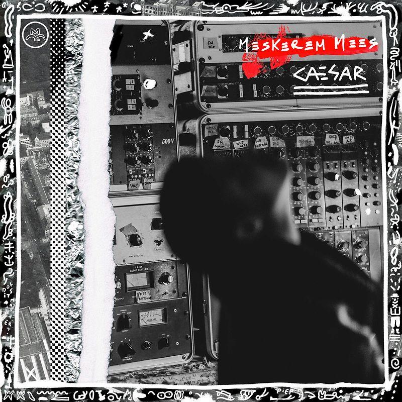 Meskerem Mees – Caesar
