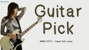 MEMI – Guitar Pick