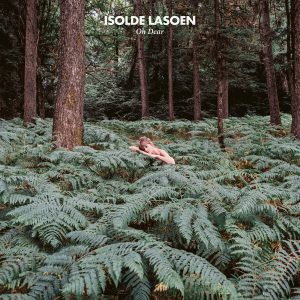 Isolde Lasoen – Oh Dear