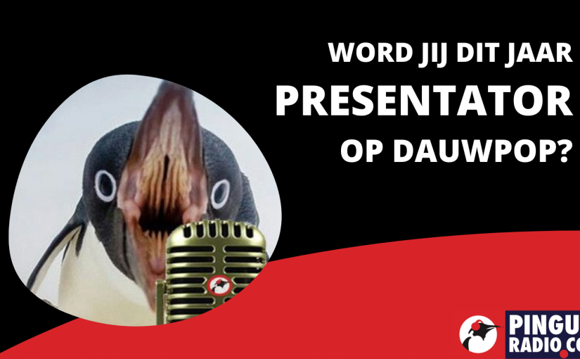 Word onze presentator op Dauwpop 🎤