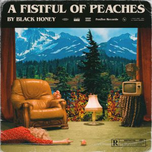 Black Honey – A Fistful Of Peaches