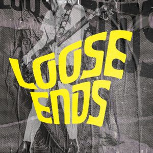Loose Ends maakt complete line-up bekend