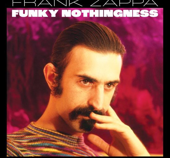 Veel nieuw werk Zappa op Funky Nothingness