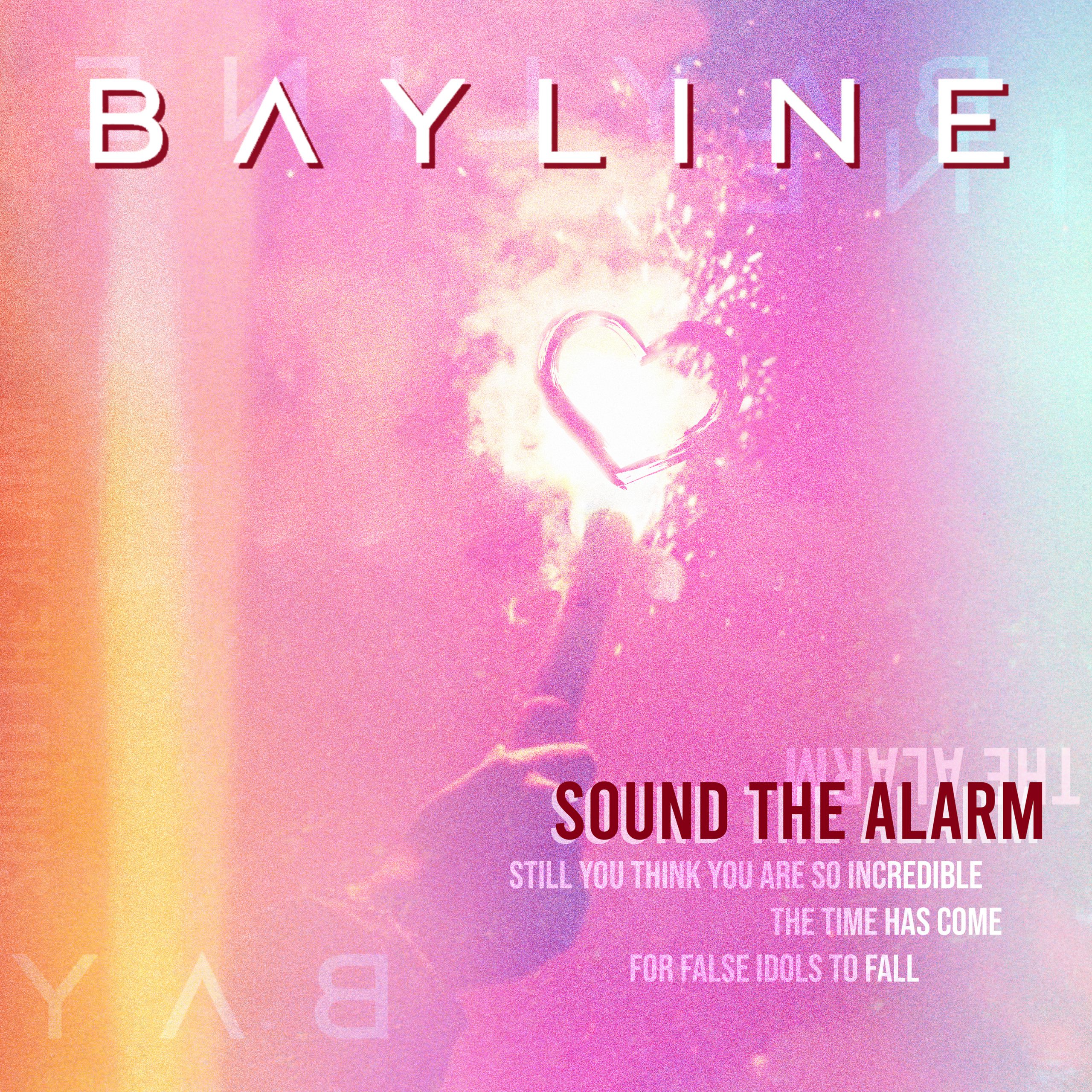 Bayline – Sound The Alarm